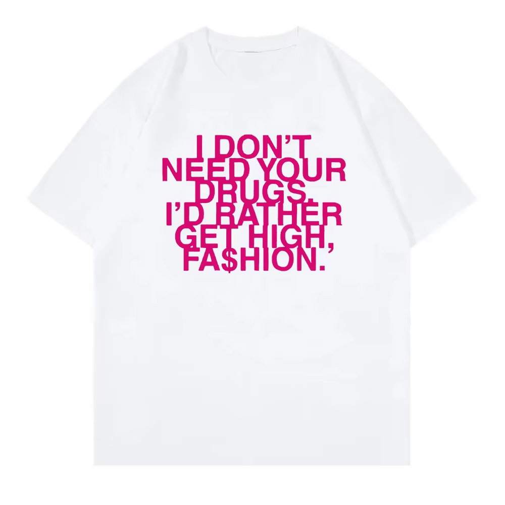 I Don’t Need Your Drugs I’d Ra - đánh giá và giá Summer Rae Clothing